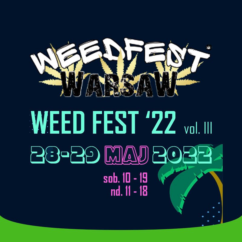 Weed Fest 2022